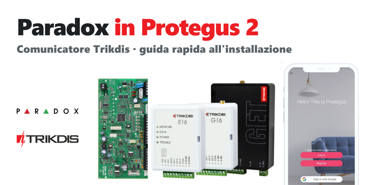 TRIKDIS modulo di comunicazione + Centrale d'allarme PARADOX – Guida rapida all'installazione